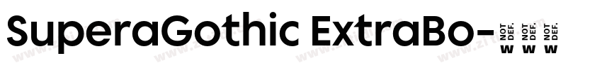 SuperaGothic ExtraBo字体转换